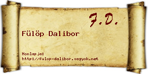 Fülöp Dalibor névjegykártya